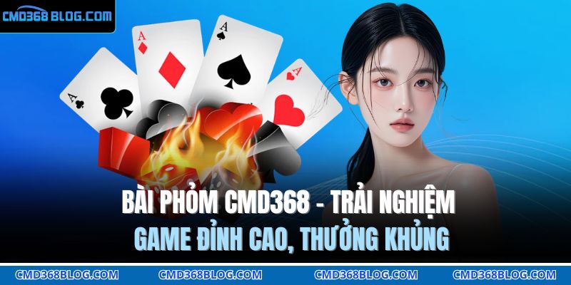 bài Phỏm CMD368