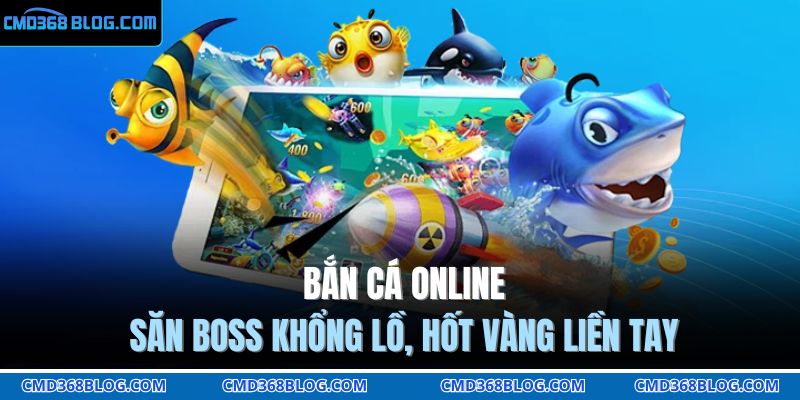 Bắn cá online