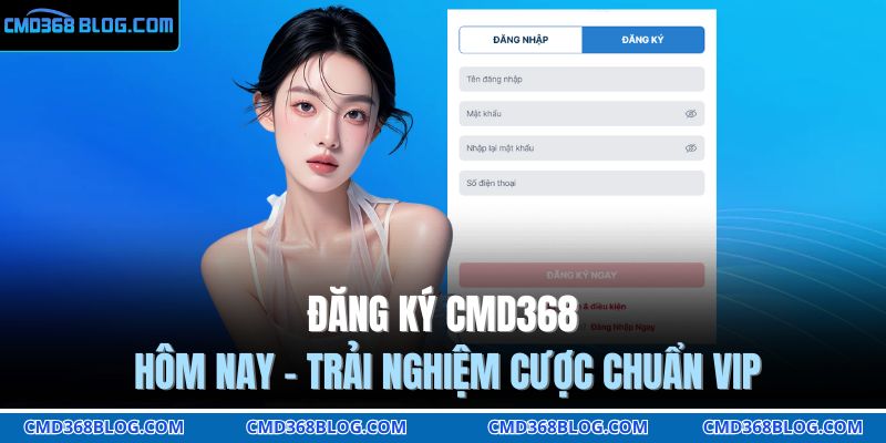 đăng ký CMD368